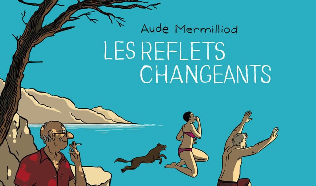 Les reflets changeants